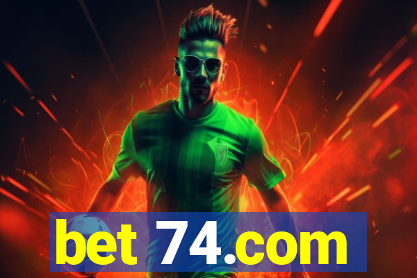 bet 74.com